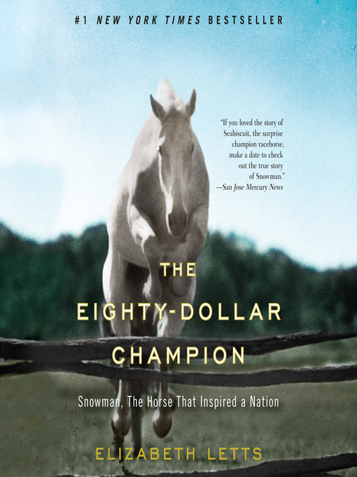 Title details for The Eighty-Dollar Champion by Elizabeth Letts - Wait list